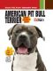 [Smart Owner's Guide 01] • American Pit Bull Terrier